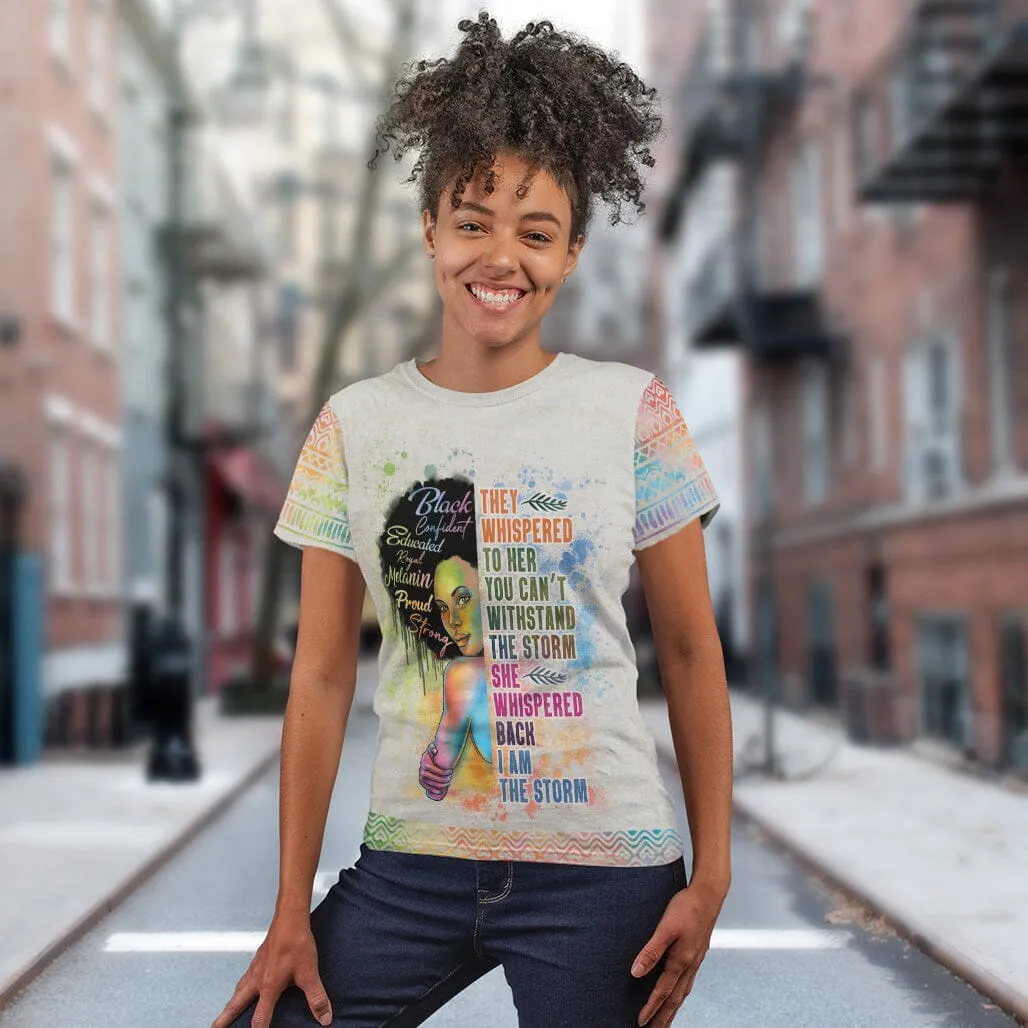 Black Girl I Am The Storm T-shirt