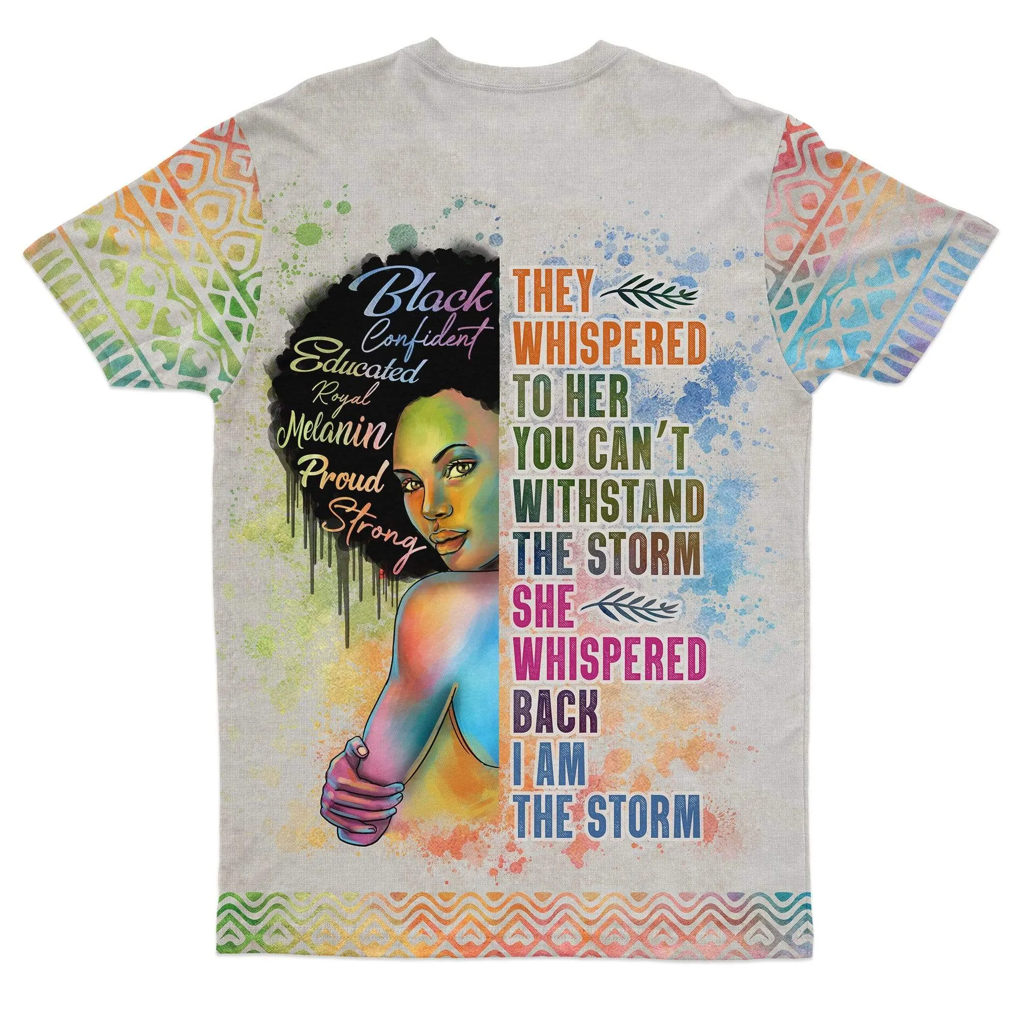 Black Girl I Am The Storm T-shirt