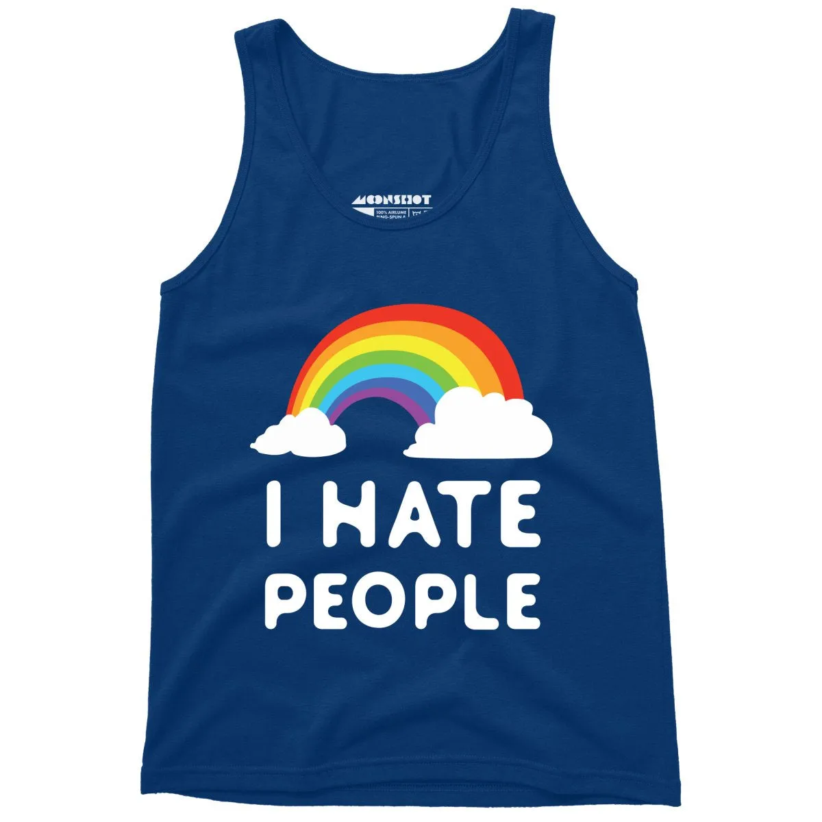 I Hate People - Unisex Tank Top